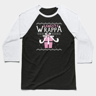 Christmas Gangsta Wrappa Baseball T-Shirt